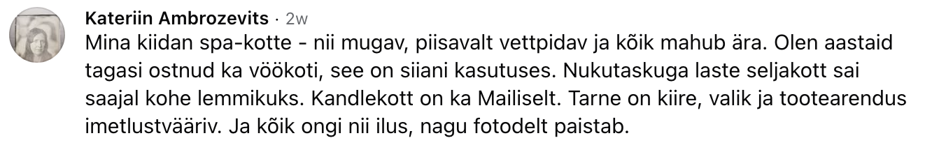 Kateriin Ambrozevitsi tagasiside Facebookis: kiidab spa-kotte, vöökotti ja kandlekotti, tarne on kiire.